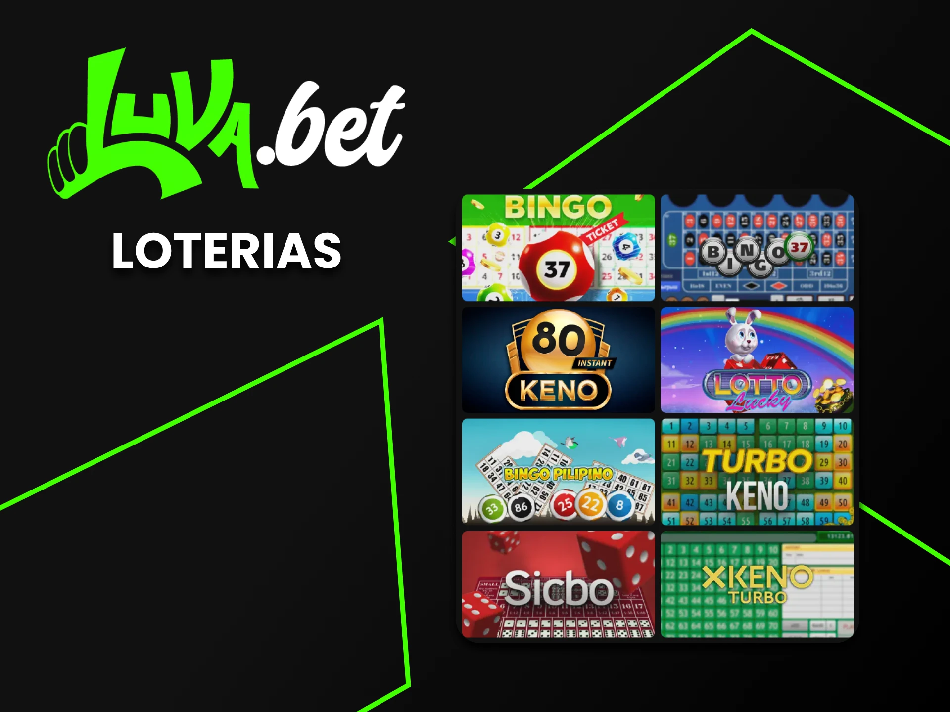 Escolha jogos de loteria da Luvabet.